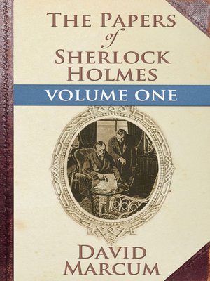 cover image of The Papers of Sherlock Holmes, Volume 1